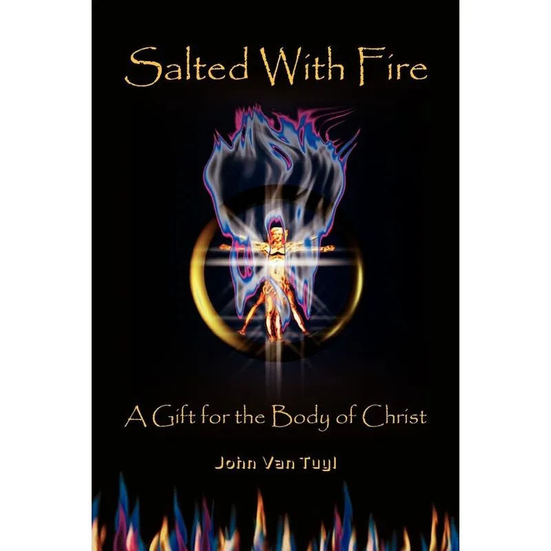 Salted With Fire