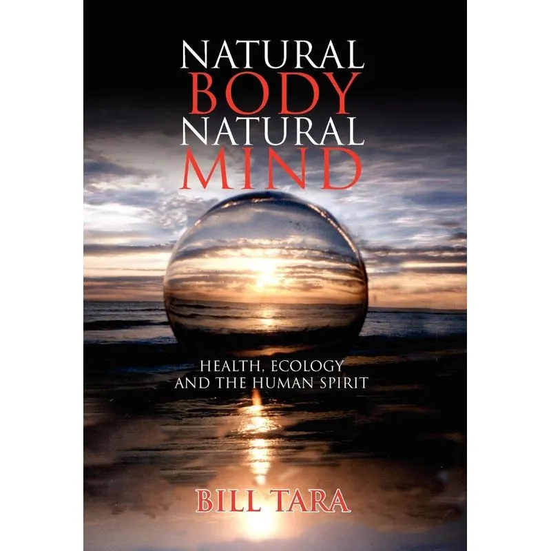 Natural Body Natural Mind