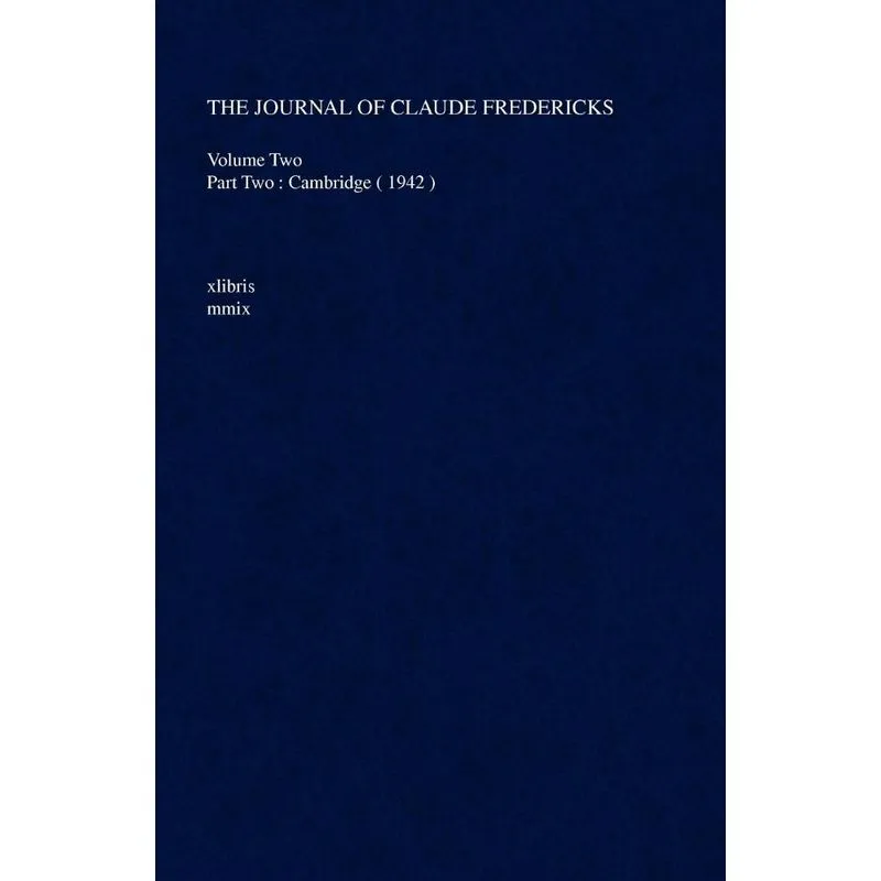 The Journal Of Claude Fredericks