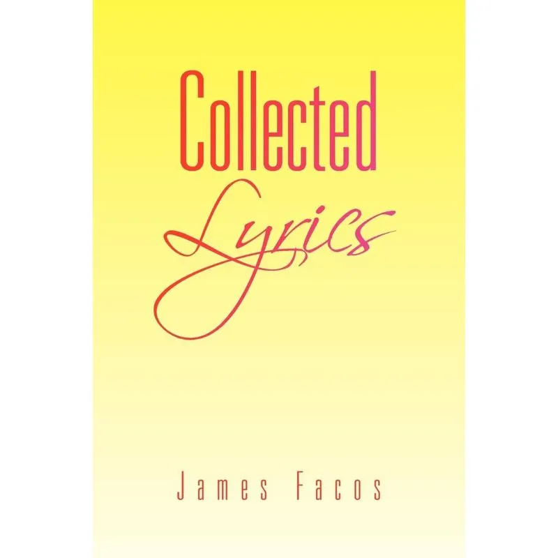 Collected Lyrics