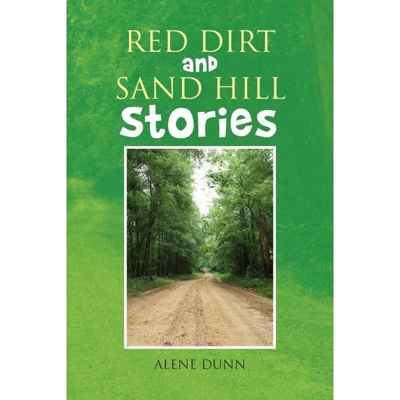 Red Dirt and Sand Hill Stories