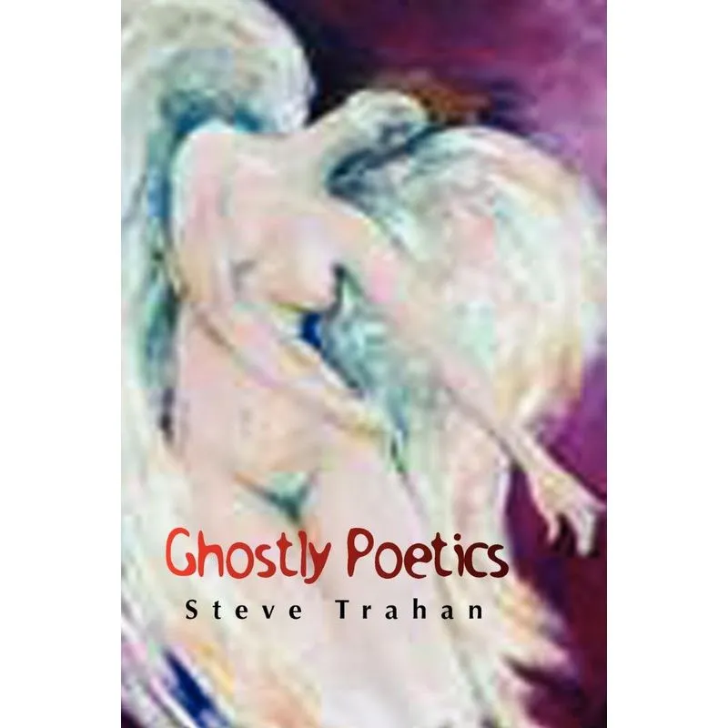 Ghostly Poetics