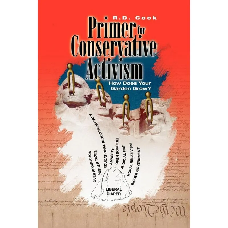 A Primer For Conservative Activism
