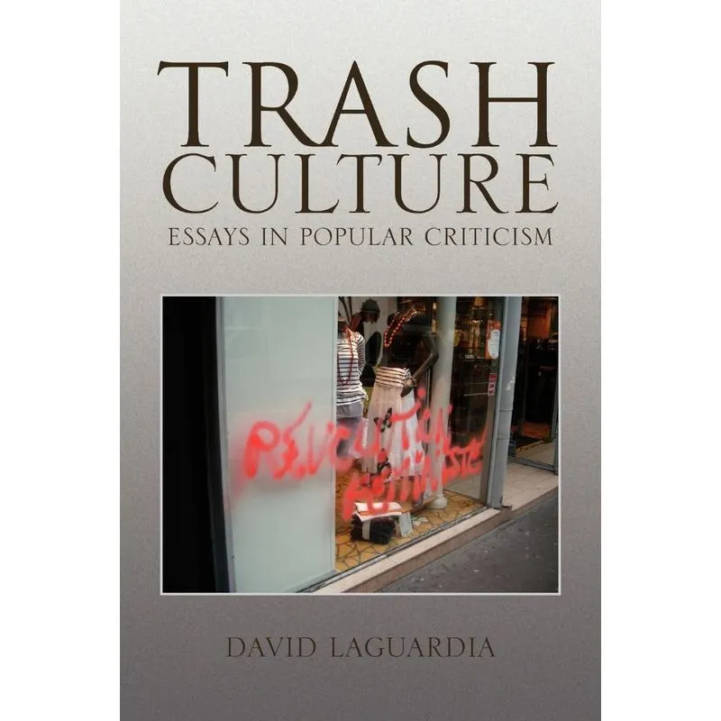Trash Culture