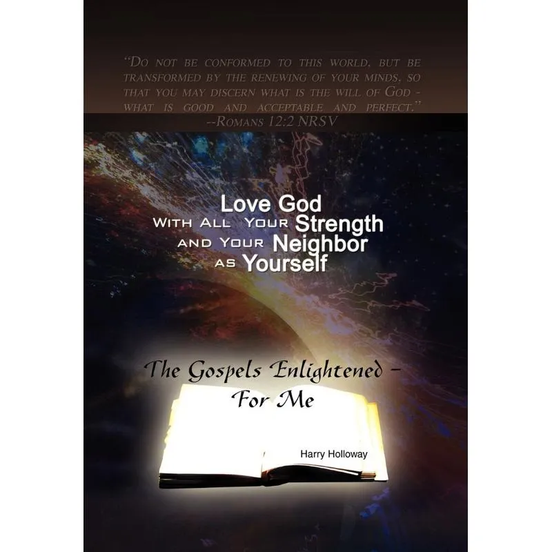 Love God with All Your Strength and Your Neighbor as Yourself