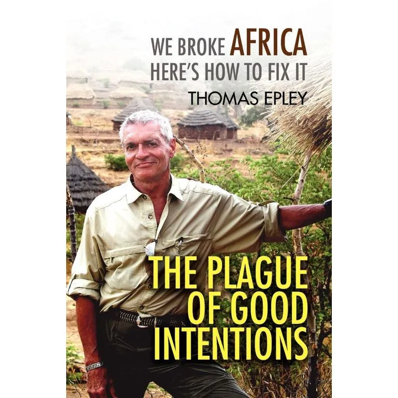 The Plague of Good Intentions