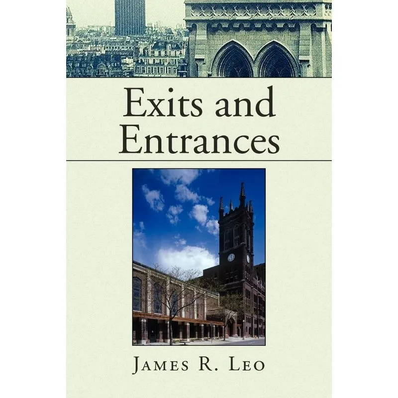 Exits And Entrances