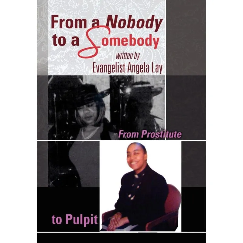 From a Nobody to a Somebody
