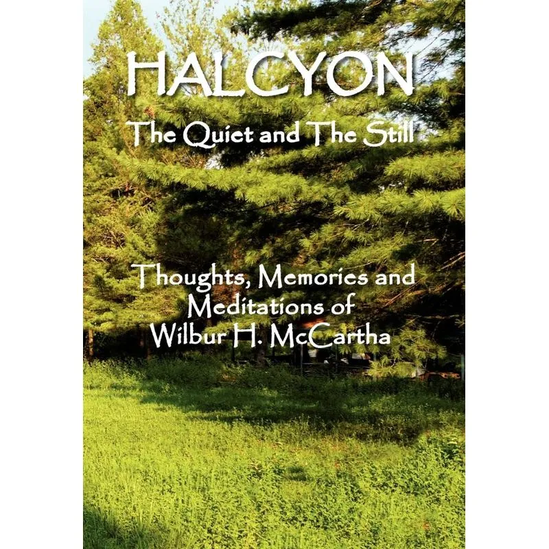 HALCYON The Quiet and The Still