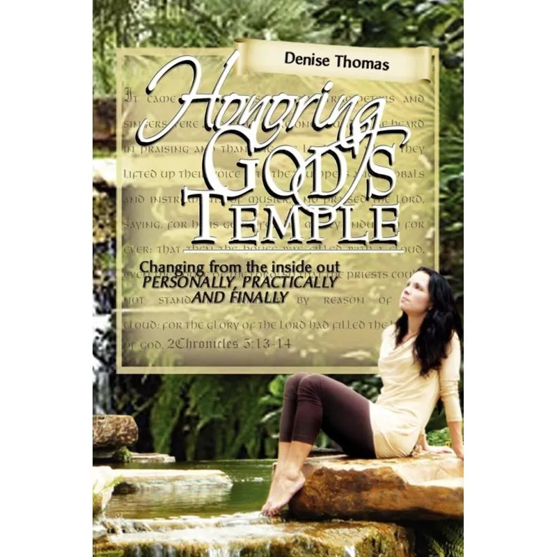 Honoring Gods Temple