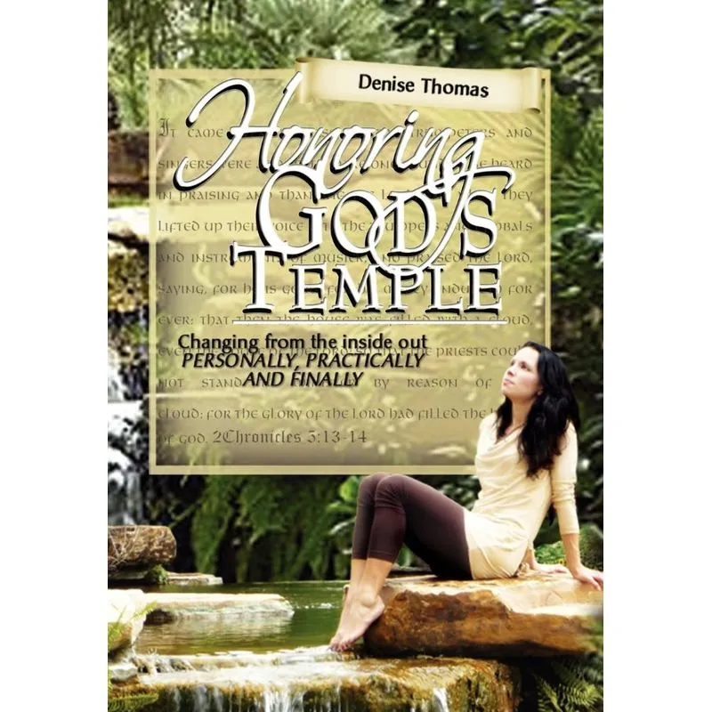 Honoring Gods Temple