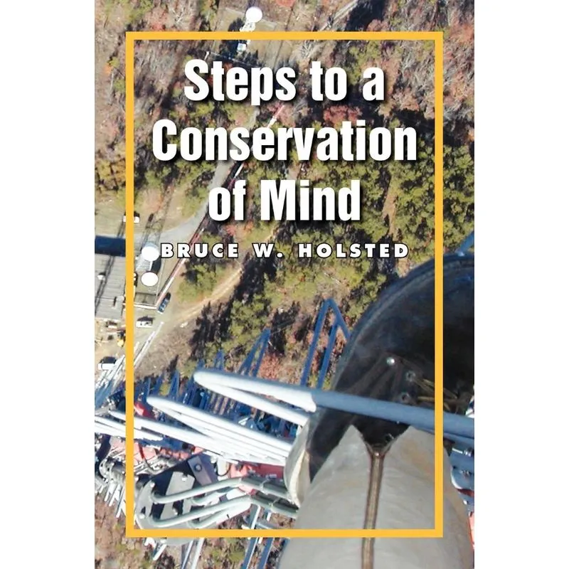Steps to a Conservation of Mind