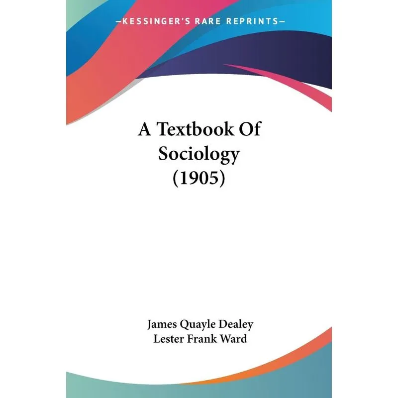 A Textbook Of Sociology (1905)