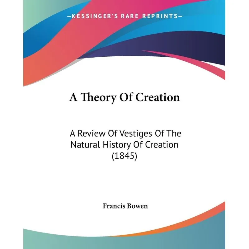 A Theory Of Creation