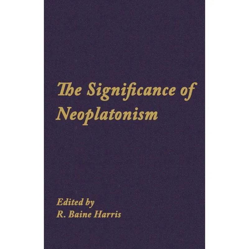 Significance of Neoplatonism, The
