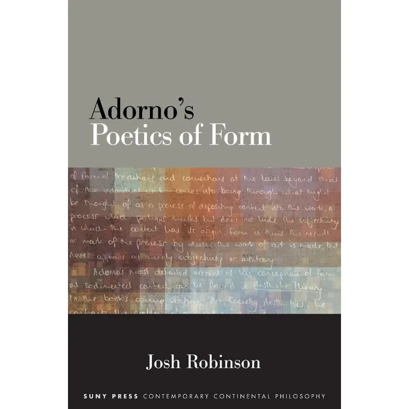 Adornos Poetics of Form