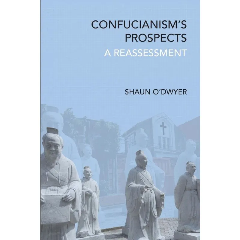 Confucianisms Prospects