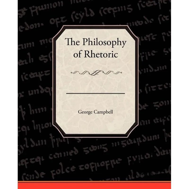 The Philosophy of Rhetoric