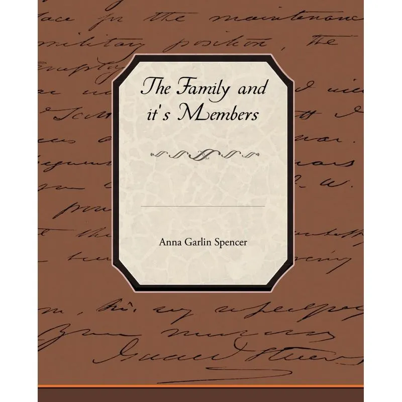The Family and Its Members