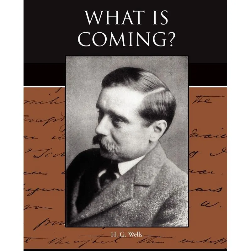 What is Coming?