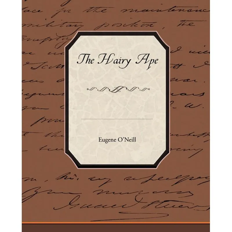 The Hairy Ape