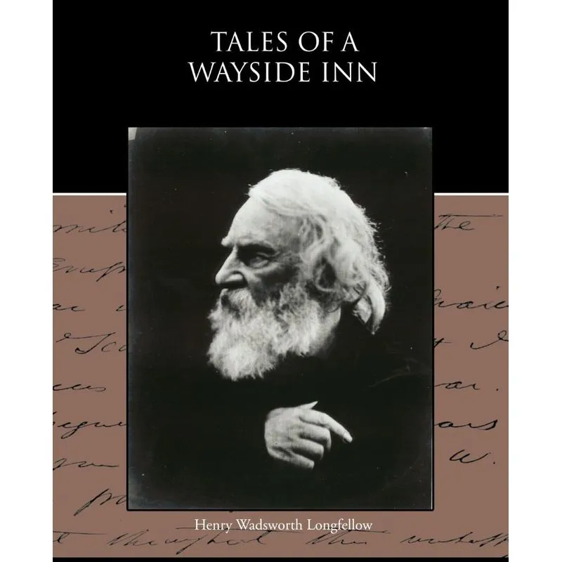Tales Of A Wayside Inn