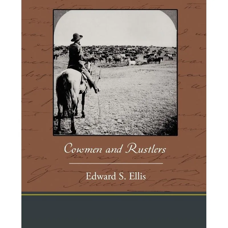 Cowmen and Rustlers