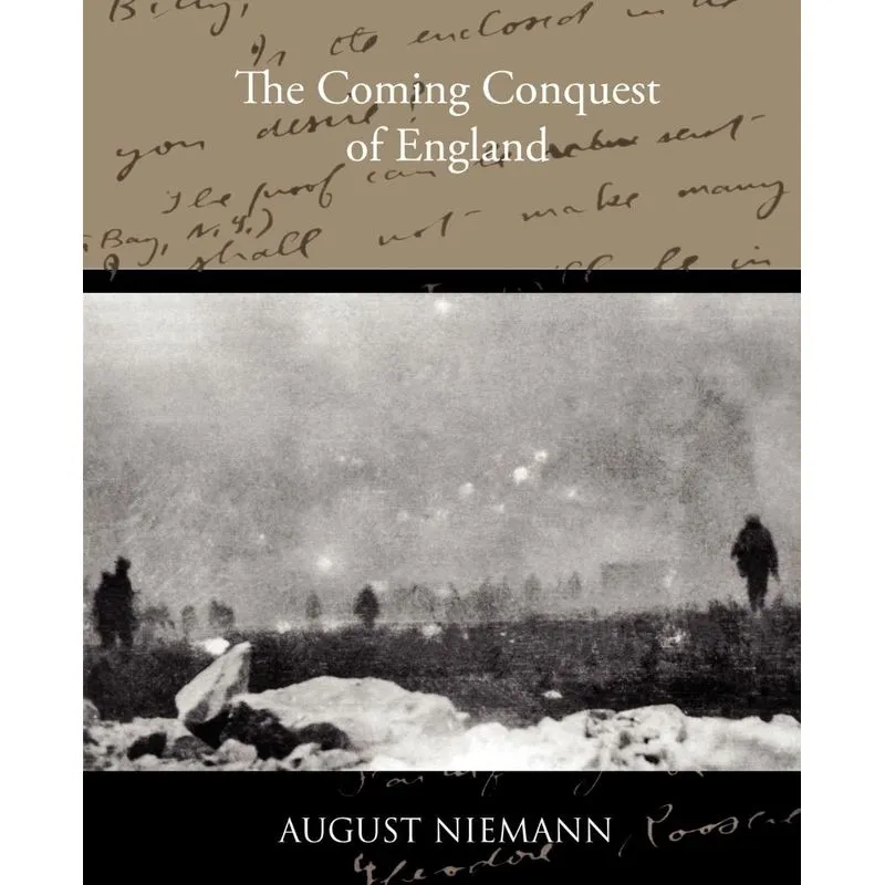 The Coming Conquest of England