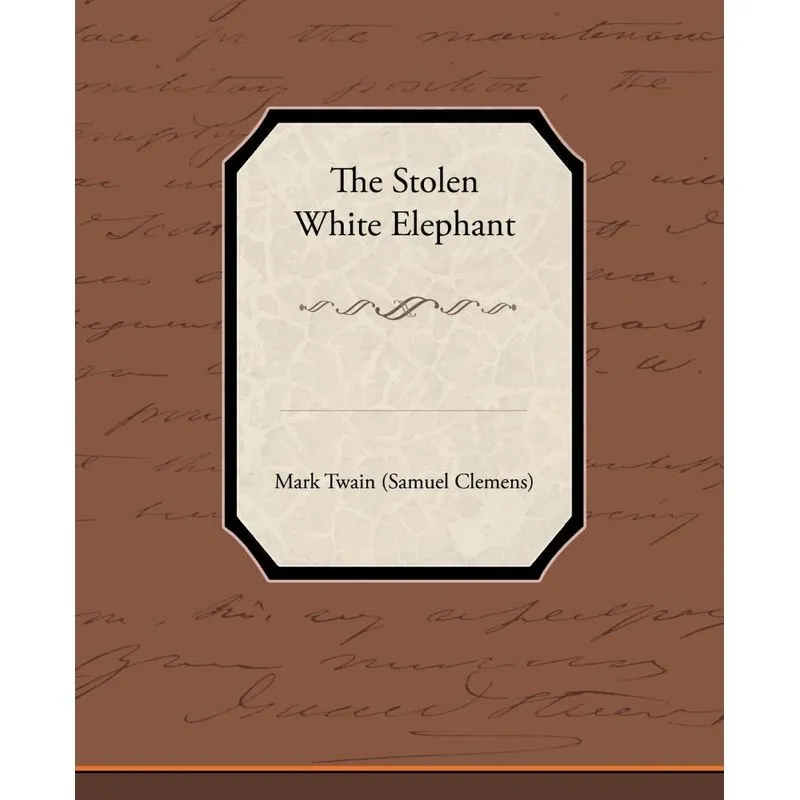 The Stolen White Elephant