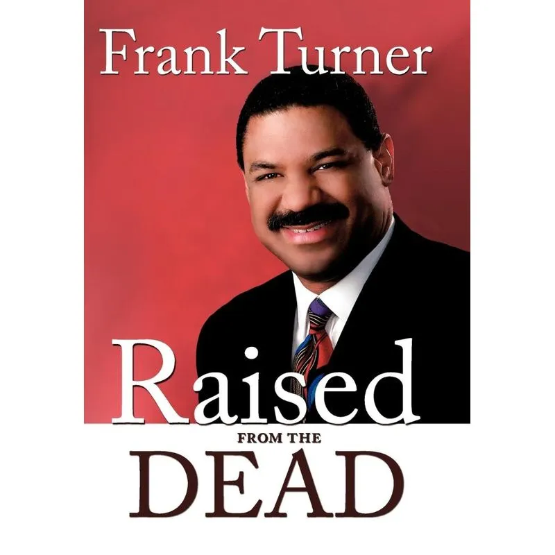 Raised From The Dead