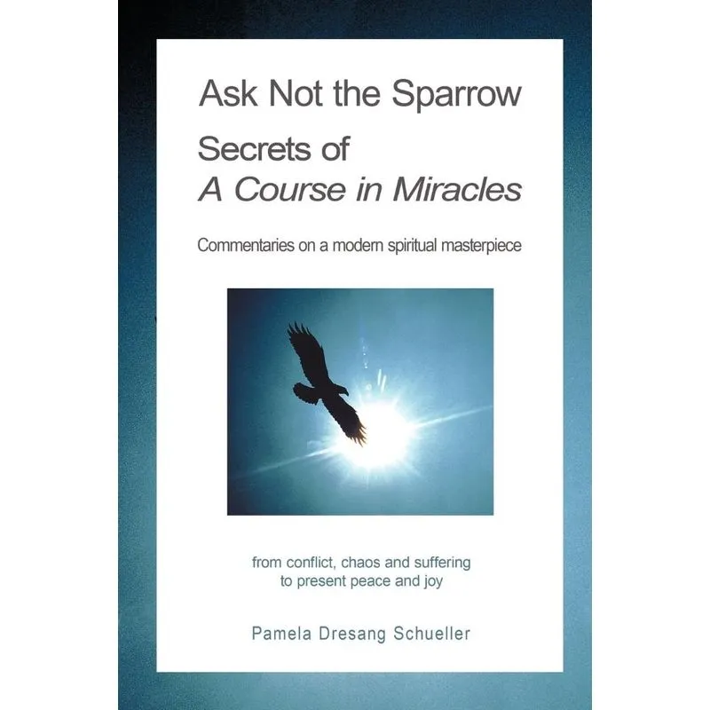 Ask Not the Sparrow