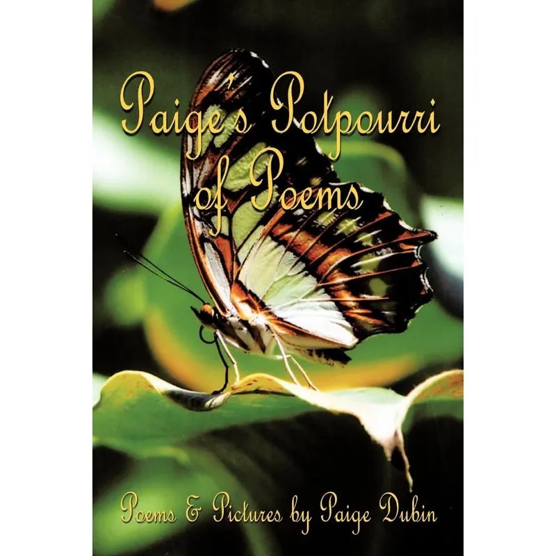 Paiges Potpourri of Poems