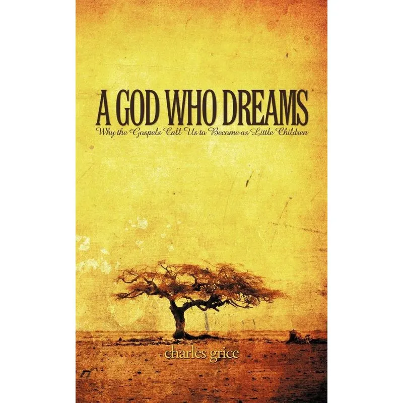 A God Who Dreams