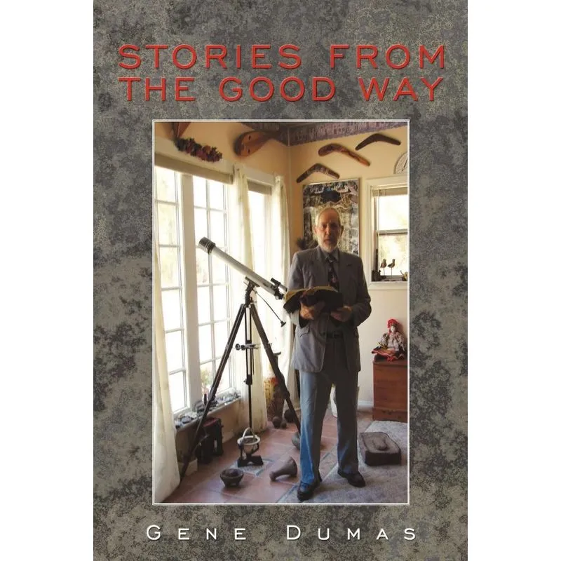 Stories from the Good Way