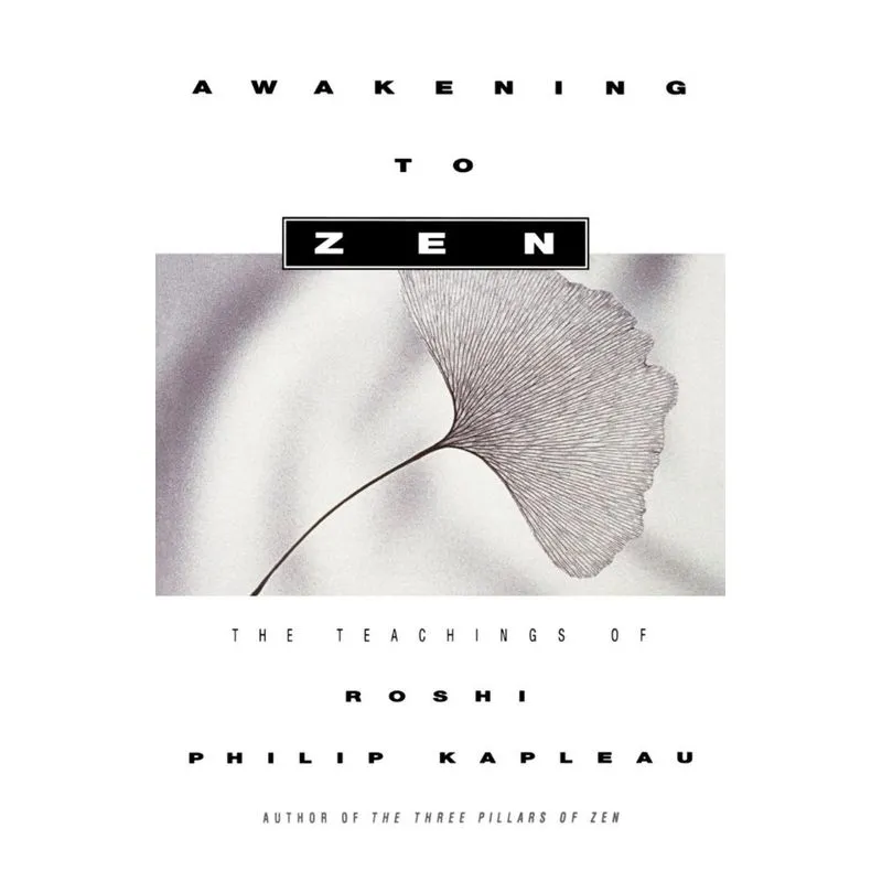 Awakening to Zen