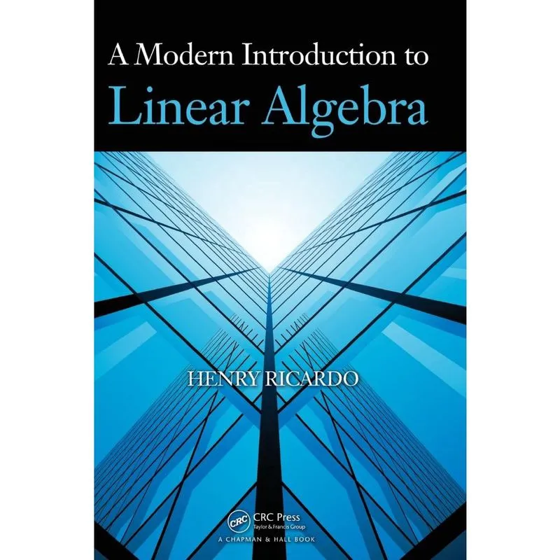 A Modern Introduction to Linear Algebra