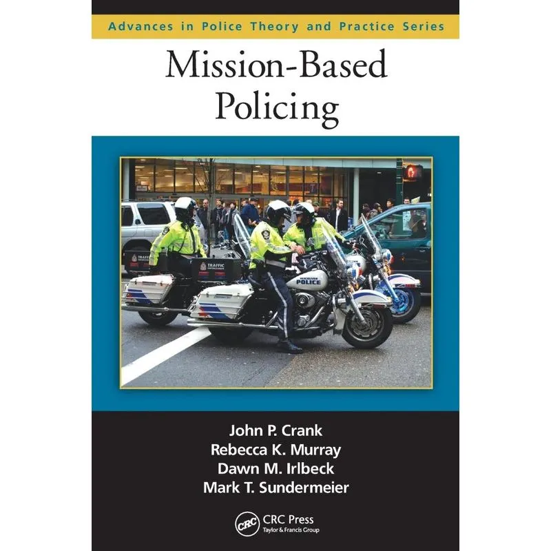 Mission-Based Policing
