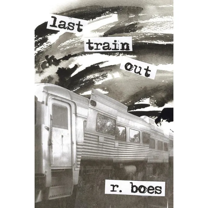 Last Train Out