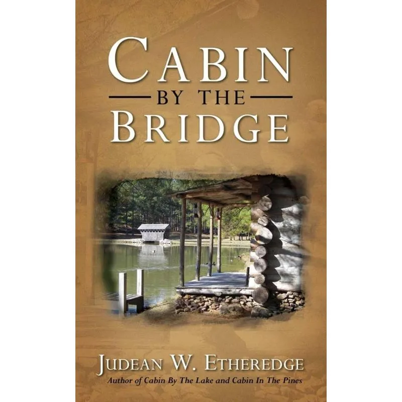 Cabin by the Bridge