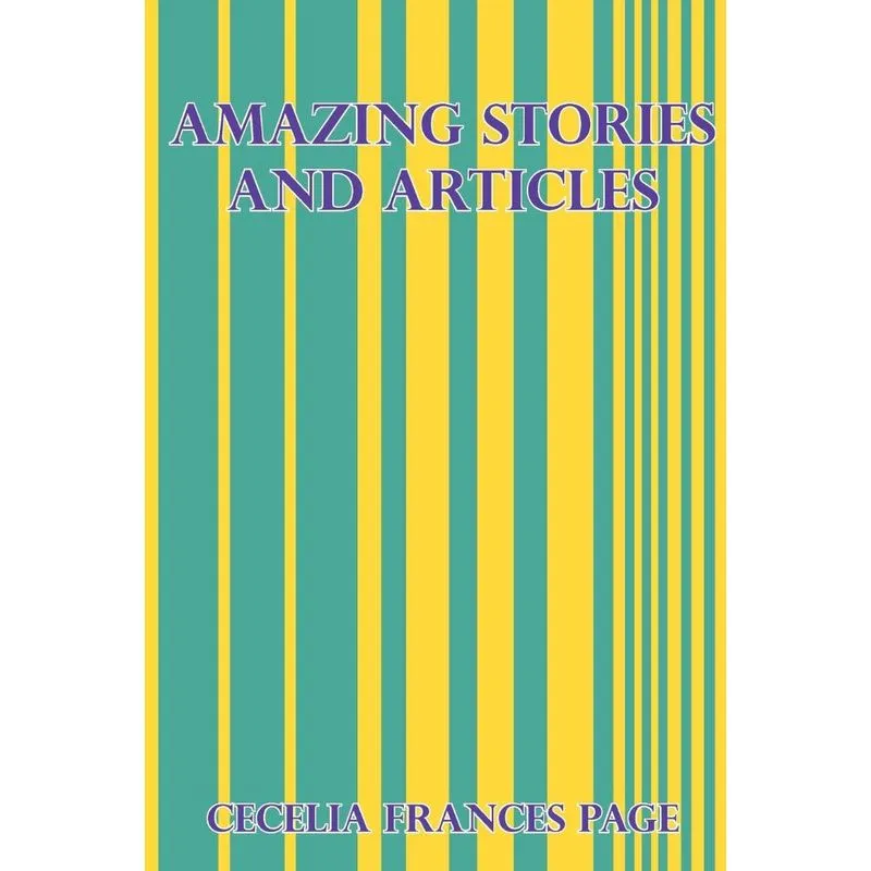 AMAZING STORIES AND ARTICLES