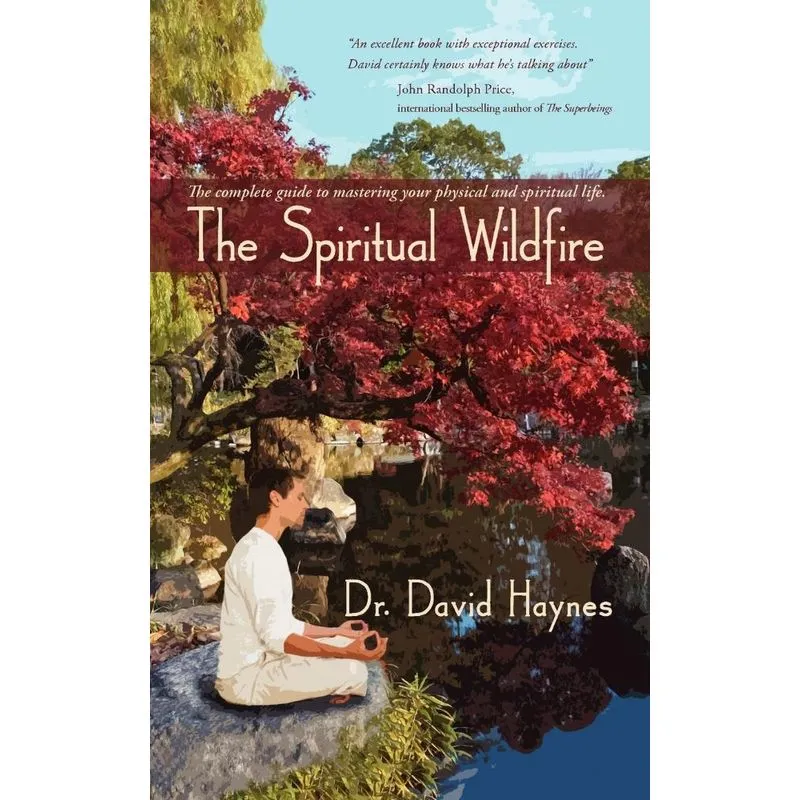 The Spiritual Wildfire
