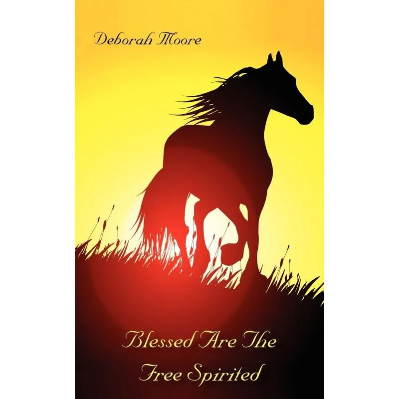 Blessed Are the Free Spirited