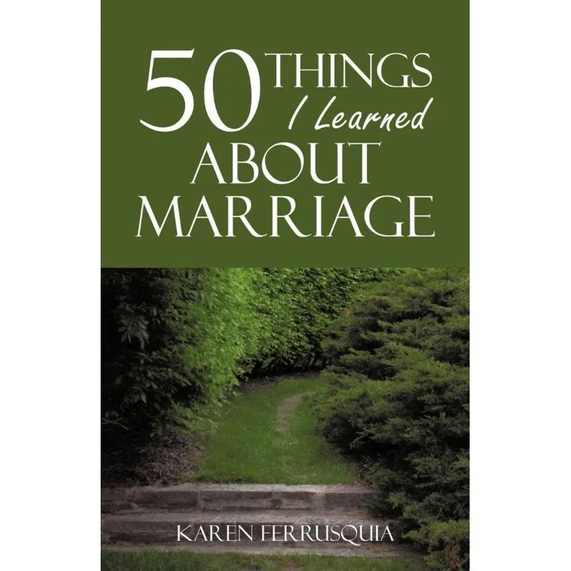 50 Things I Learned about Marriage