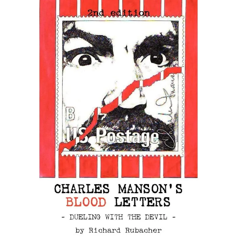 CHARLES MANSONS BLOOD LETTERS