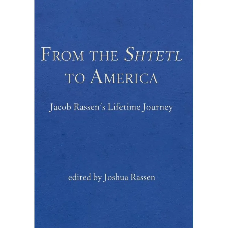 From the Shtetl to America