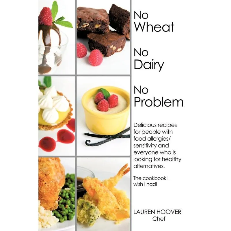 No Wheat No Dairy No Problem