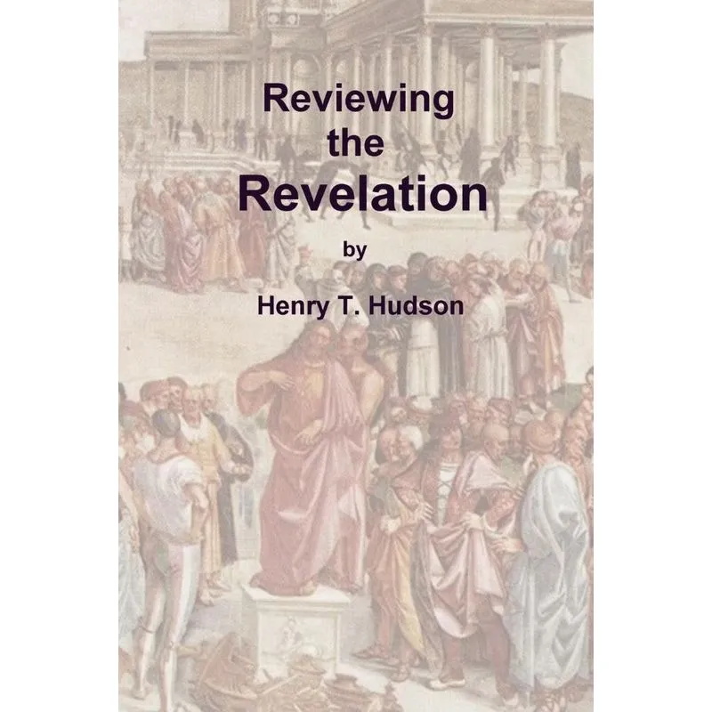 Reviewing the Revelation