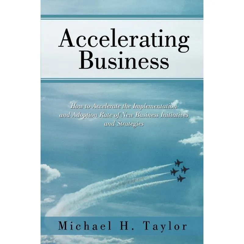 Accelerating Business