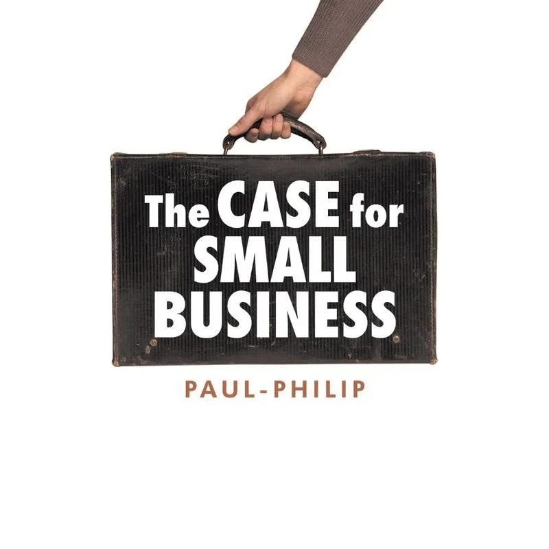 The Case for Small Business