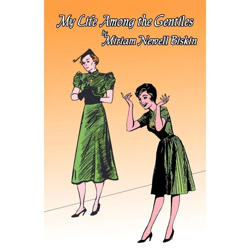 My Life Among the Gentiles